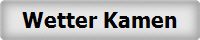 Wetter Kamen